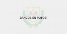 Bancos en Potosí